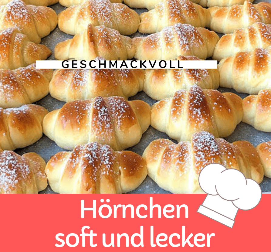 Titelbild für geschmackvoll – Hörnchen soft und lecker